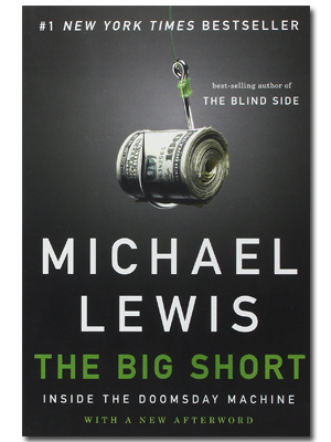 The Big Short: Inside the Doomsday Machine